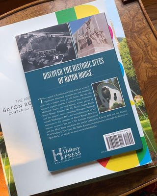 Landmarks & Monuments of Baton Rouge (2012)