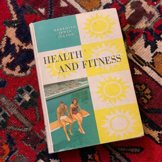 Health & Fitness Textbook (1957)