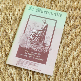 St. Martinville: Land of Evangeline in Picture Story Guide (1981)